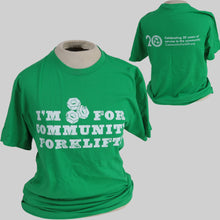 Load image into Gallery viewer, Green "I’m Nuts for Community Forklift" 20th Anniversary T-Shirt